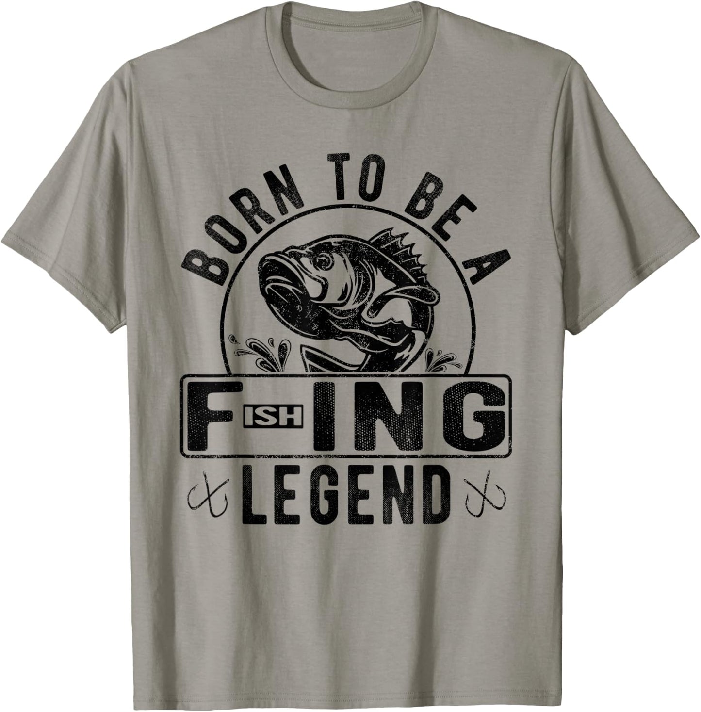 Born To Be A Fishing Legend Funny Sarcastic Fishing Humor T-Shirt - T-Shirt | Sand