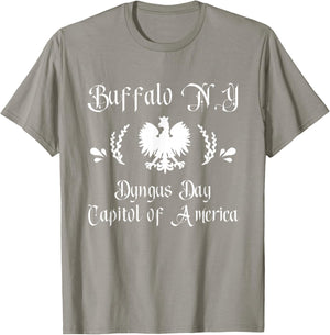 Dyngus Day Capitol of America Buffalo NY Dingus Capitol T-Shirt - T-Shirt | Sand