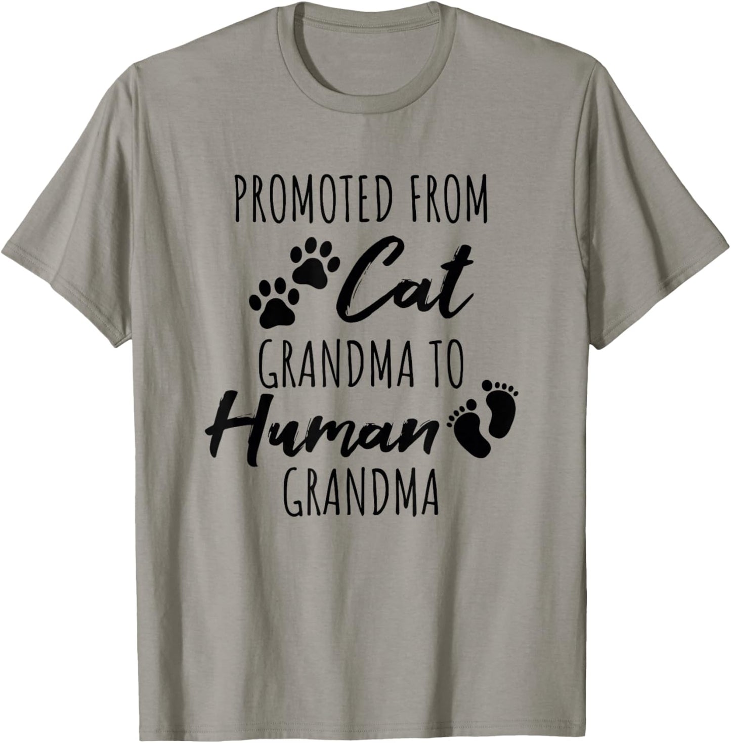 Promoted From Cat Grandma To Human Grandma T-Shirt - T-Shirt | Sand