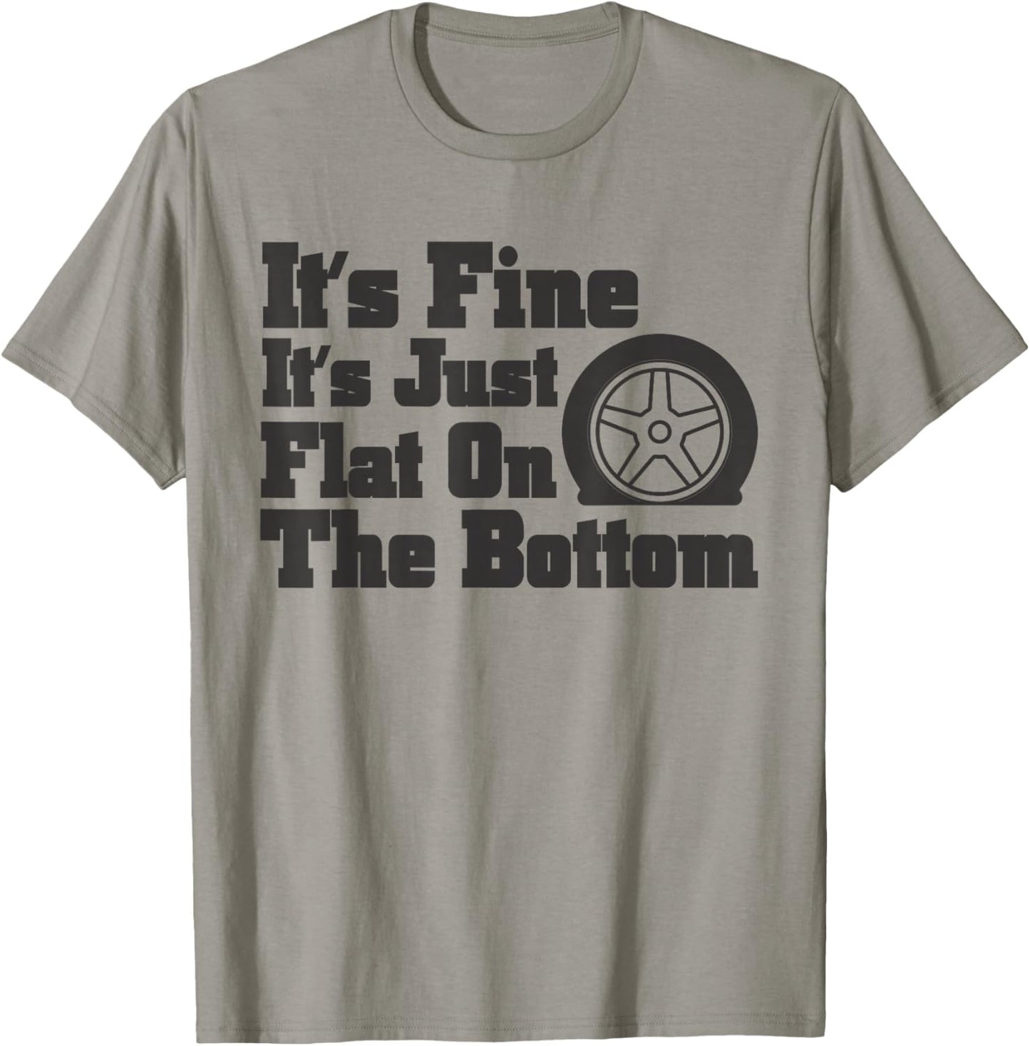 Funny Flat Tire Automotive Repair Shop Humor T-Shirt - T-Shirt | Sand