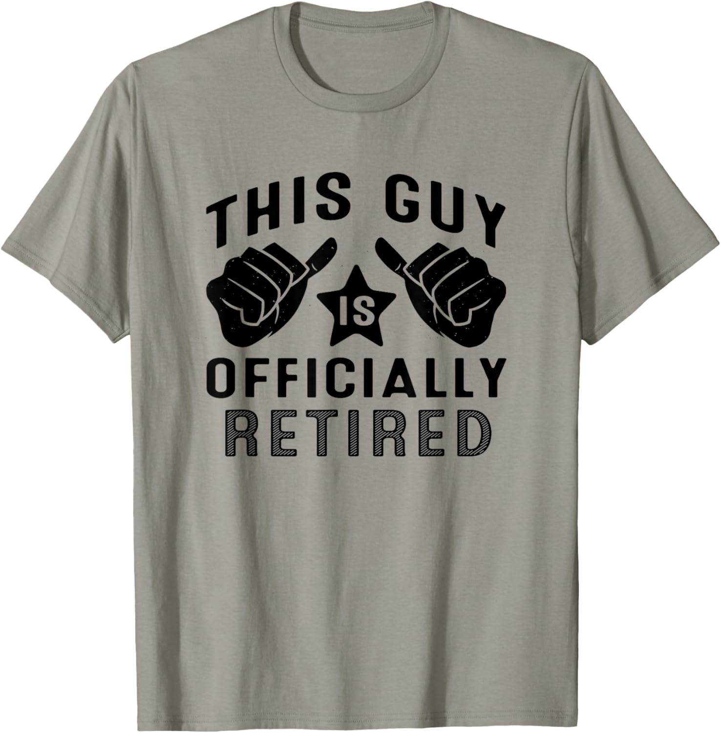 This Guy Is Retired Retirement T-Shirt - T-Shirt | Sand