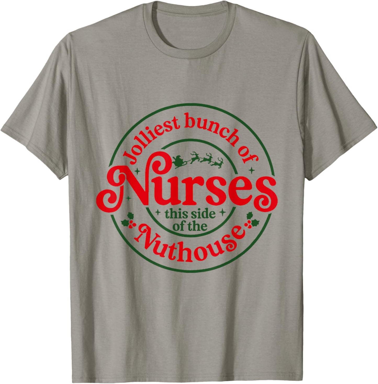 Funny Christmas Matching Group Work Jolliest Bunch of Nurses T-Shirt - T-Shirt | Sand