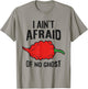 Ghost Pepper Chili - I Ain't Afraid Of No Ghost T-Shirt - T-Shirt | Sand