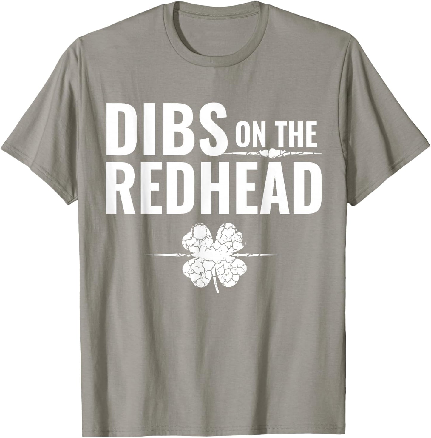 St Patrick's Day - Dibs on The Redhead Small T-Shirt - T-Shirt | Sand