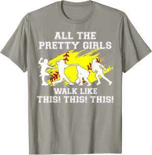 Girls Walk Like This Softball Catcher Funny Teen Youth Women T-Shirt - T-Shirt | Sand