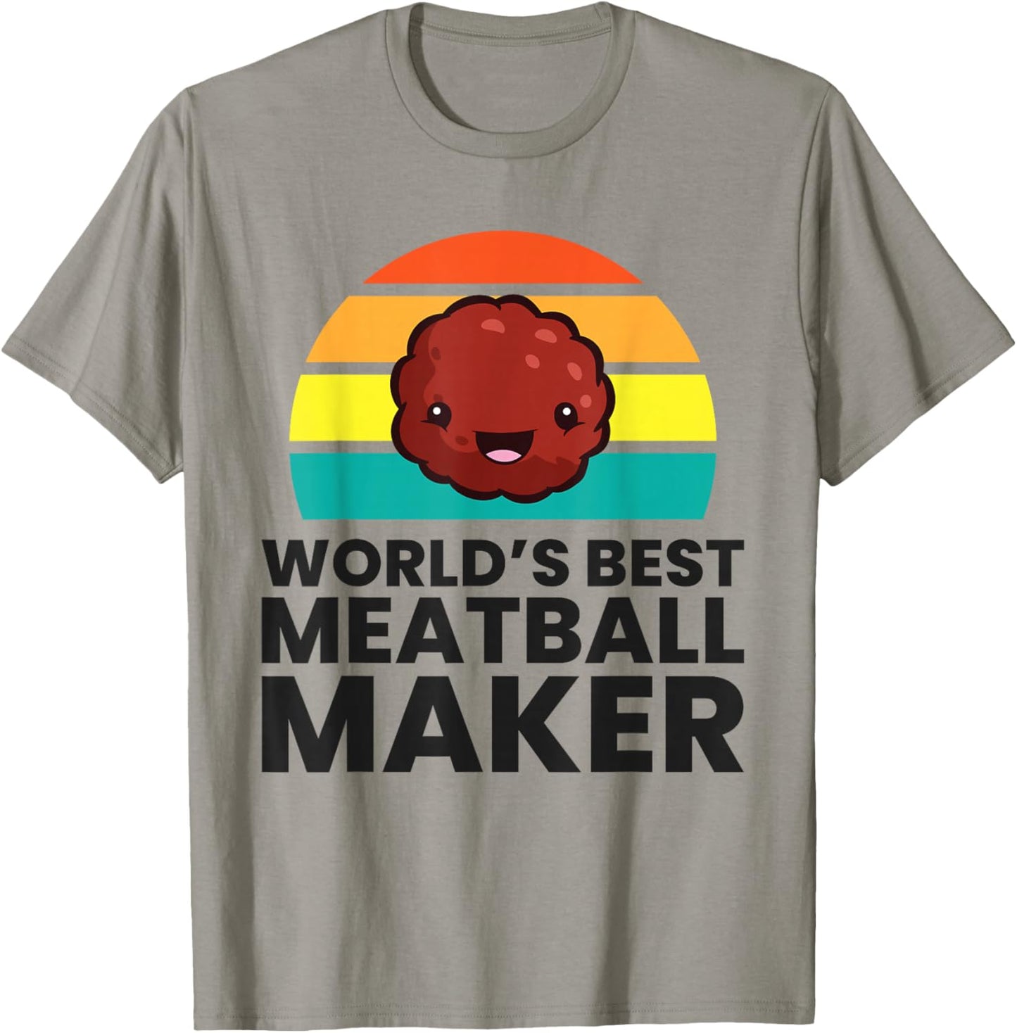 World's Best Meatball Maker T-Shirt - T-Shirt | Sand