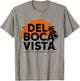 Del Boca Vista They Don't Want Us There Gift Retirement T-Shirt - T-Shirt | Sand