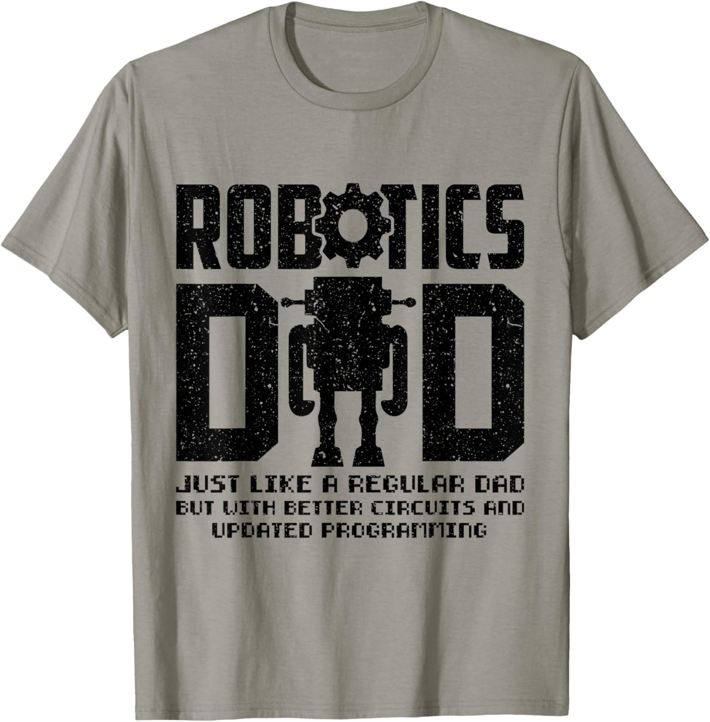 Robotics Dad Engineering Stem Nerd AI Engineers Father's Day T-Shirt - T-Shirt | Sand