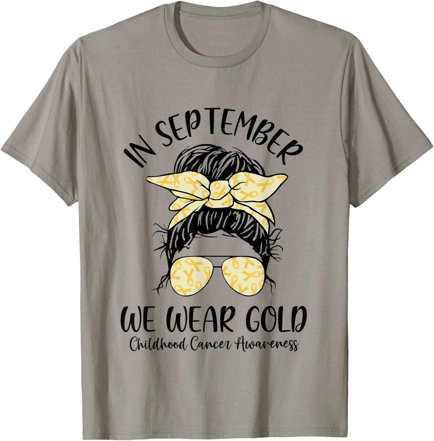 In September We Wear Gold Childhood Cancer Awareness Women T-Shirt - T-Shirt | Sand