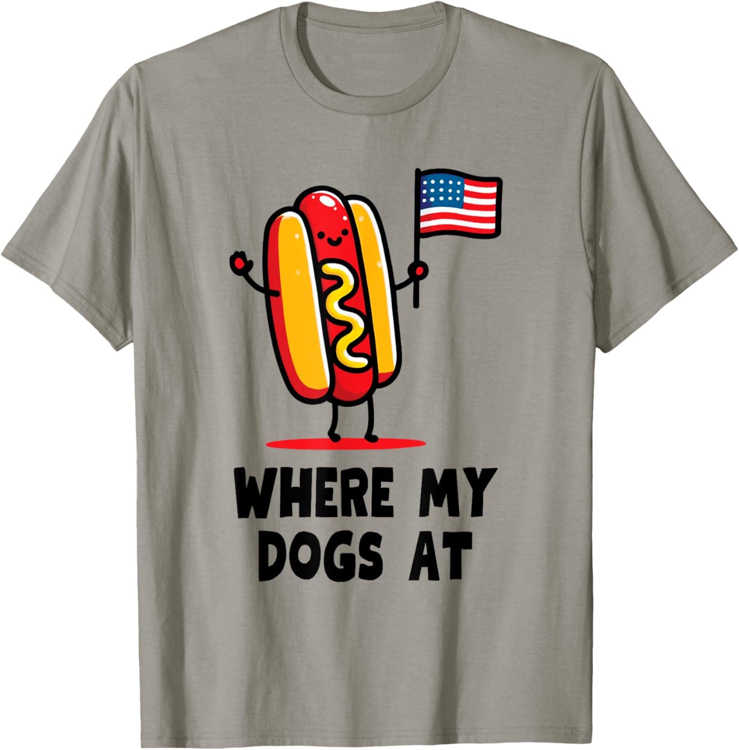 Where My Dogs At T-Shirt - T-Shirt | Sand