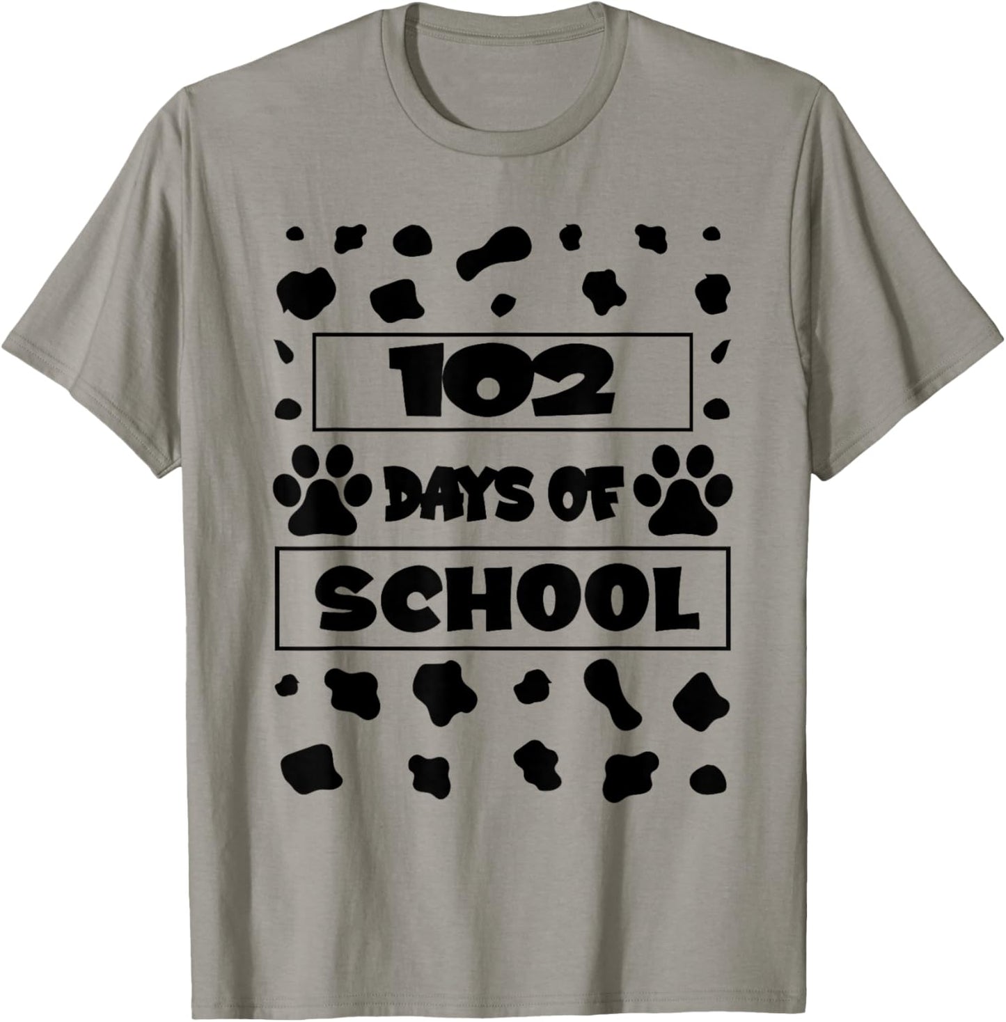102nd Day of School Today For Dalmatian Dog Lovers 102 days T-Shirt - T-Shirt | Sand