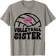 Volleyball Sister Of A Volleyball Player Sister T-Shirt - T-Shirt | Sand