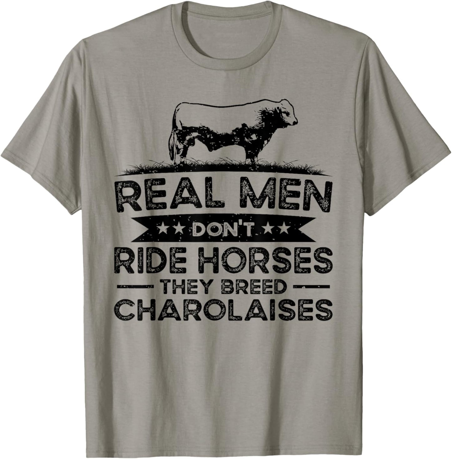 Men Don't Ride Breed Cattle Farmer - Charolais Cattle T-Shirt - T-Shirt | Sand