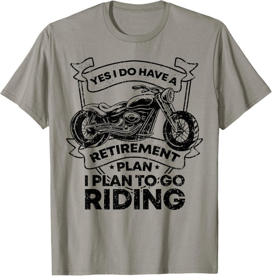Retirement Plan Riding Motorcycle Lovers Riders Biker Gift T-Shirt - T-Shirt | Sand