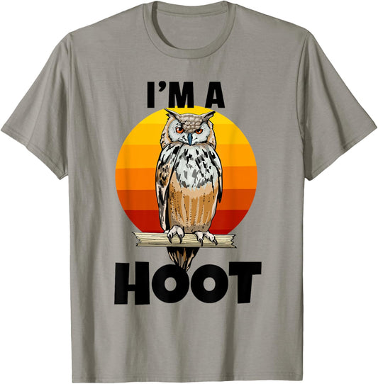 I'm A Hoot Owl Bird Funny Night Sound Love Women Men T-Shirt - T-Shirt | Sand