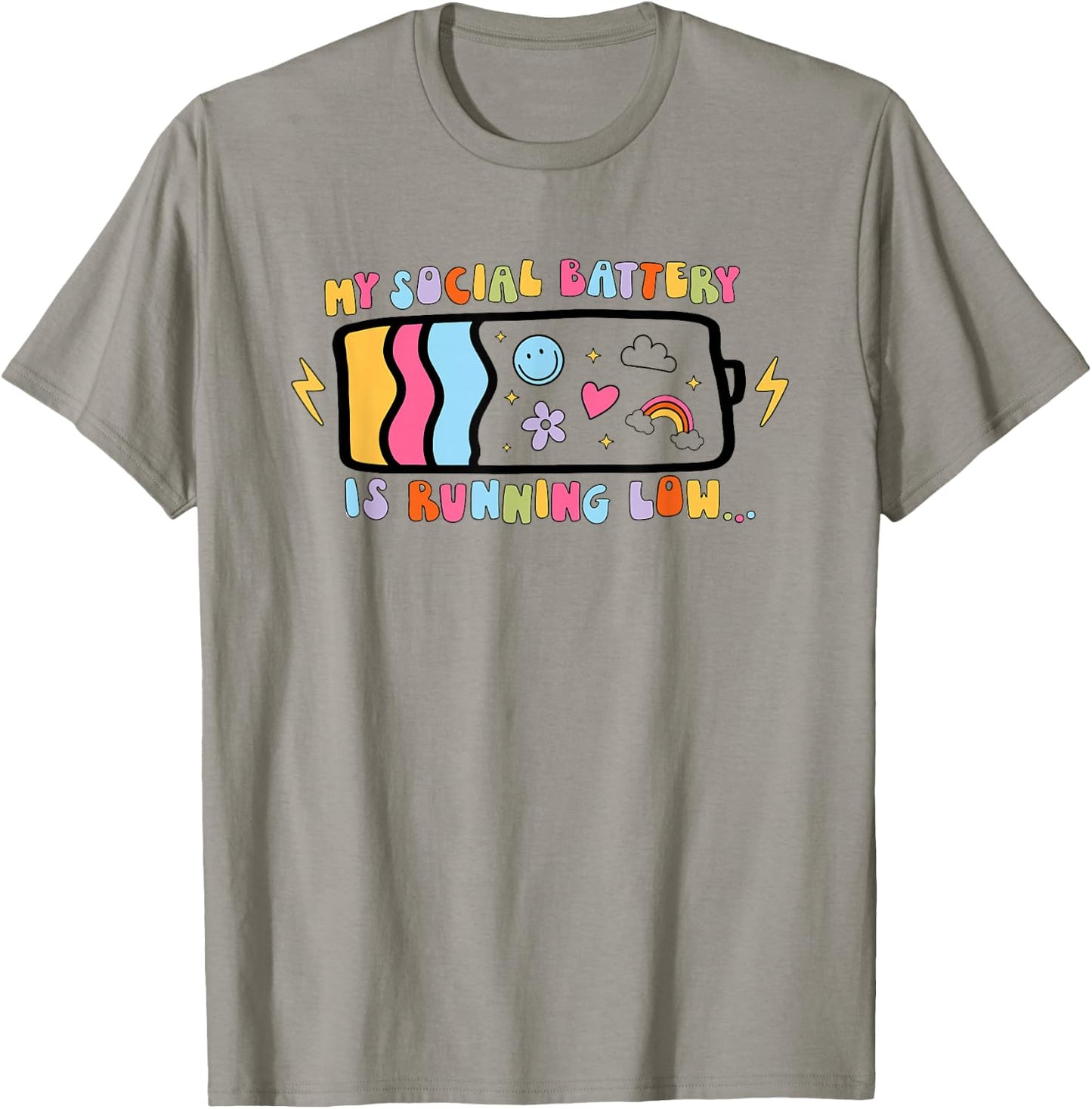 My Social Battery Is Running Low T-Shirt - T-Shirt | Sand