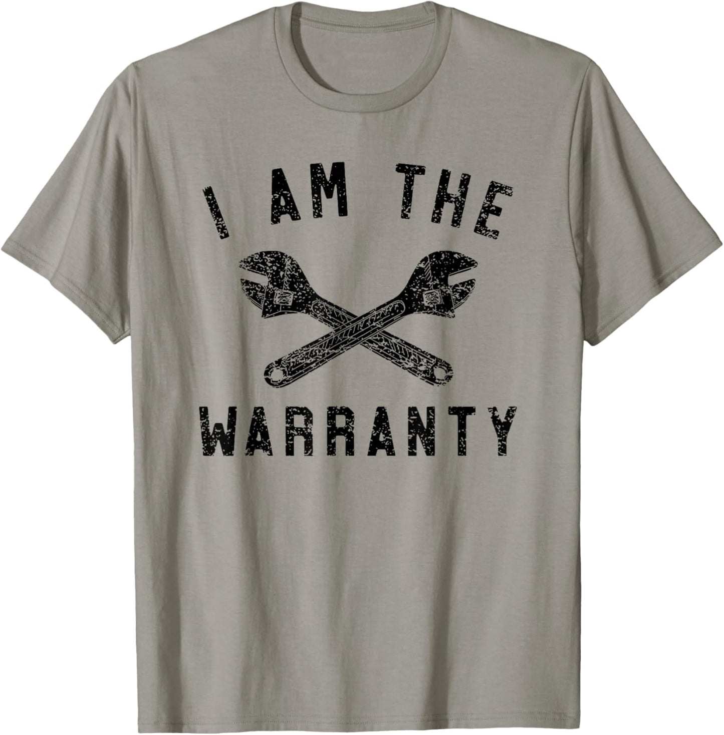 I Am the Warranty T-Shirt - T-Shirt | Sand