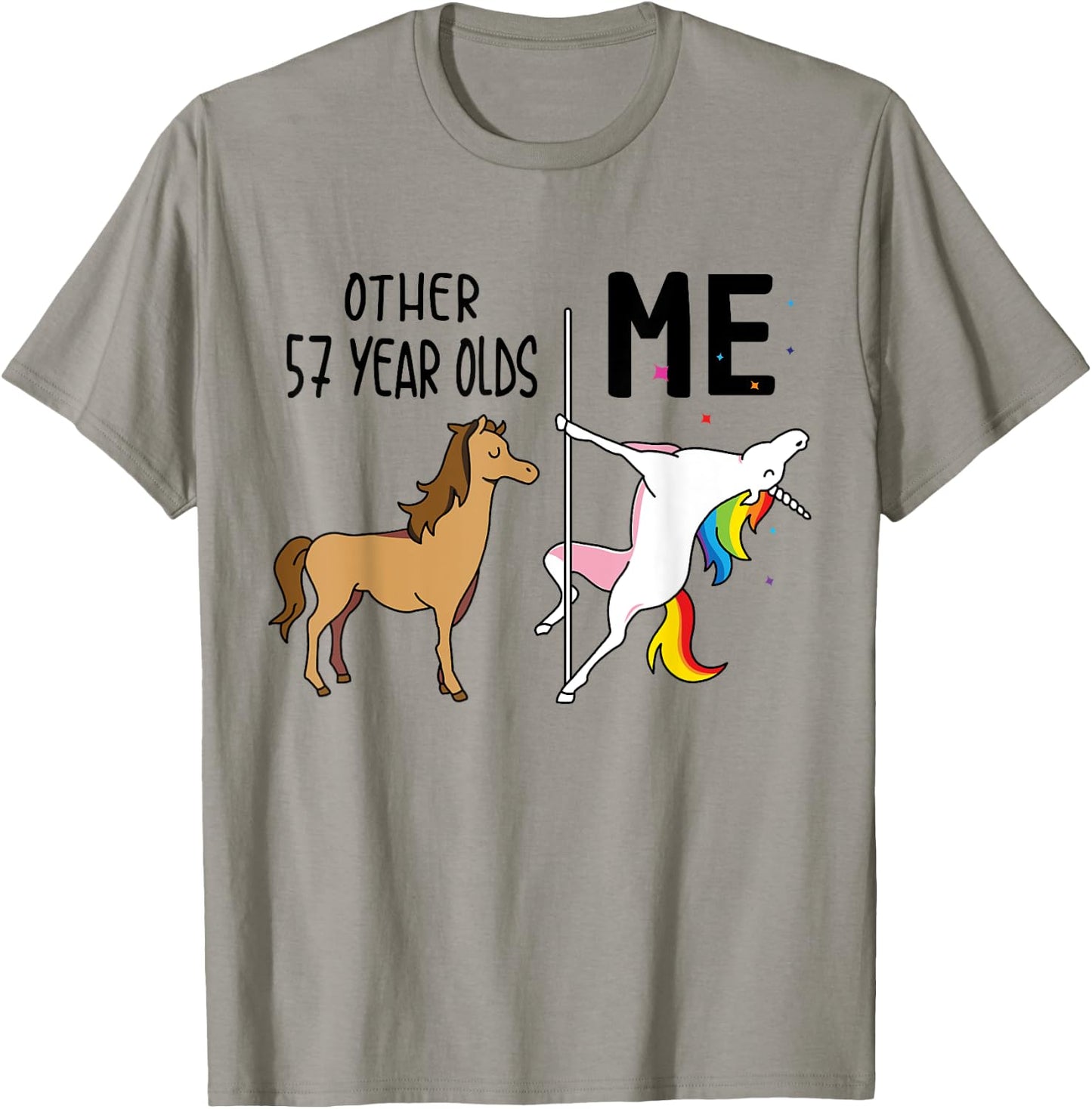 Other Unicorn 57 Year Olds Birthday And Me Gift T-Shirt - T-Shirt | Sand
