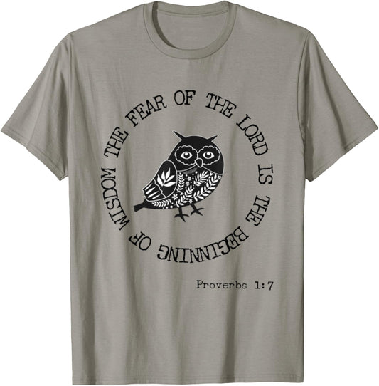 Proverbs 1:7 Fear Of The Lord Wisdom Bible Verse Owl Lover T-Shirt - T-Shirt | Sand