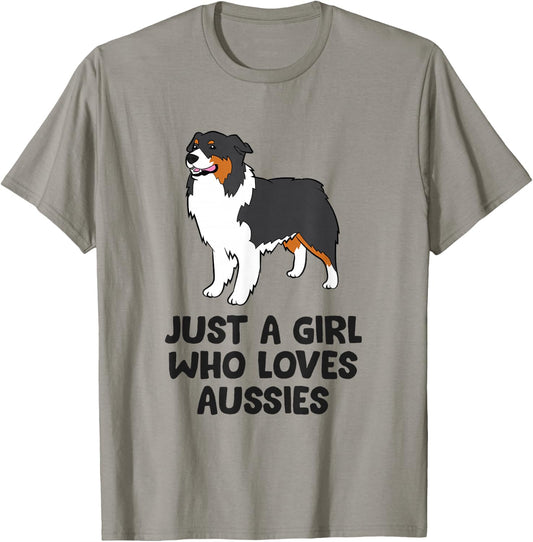 Australian Shepherd Girl Just a Girl Who Loves Aussie Dogs T-Shirt - T-Shirt | Sand