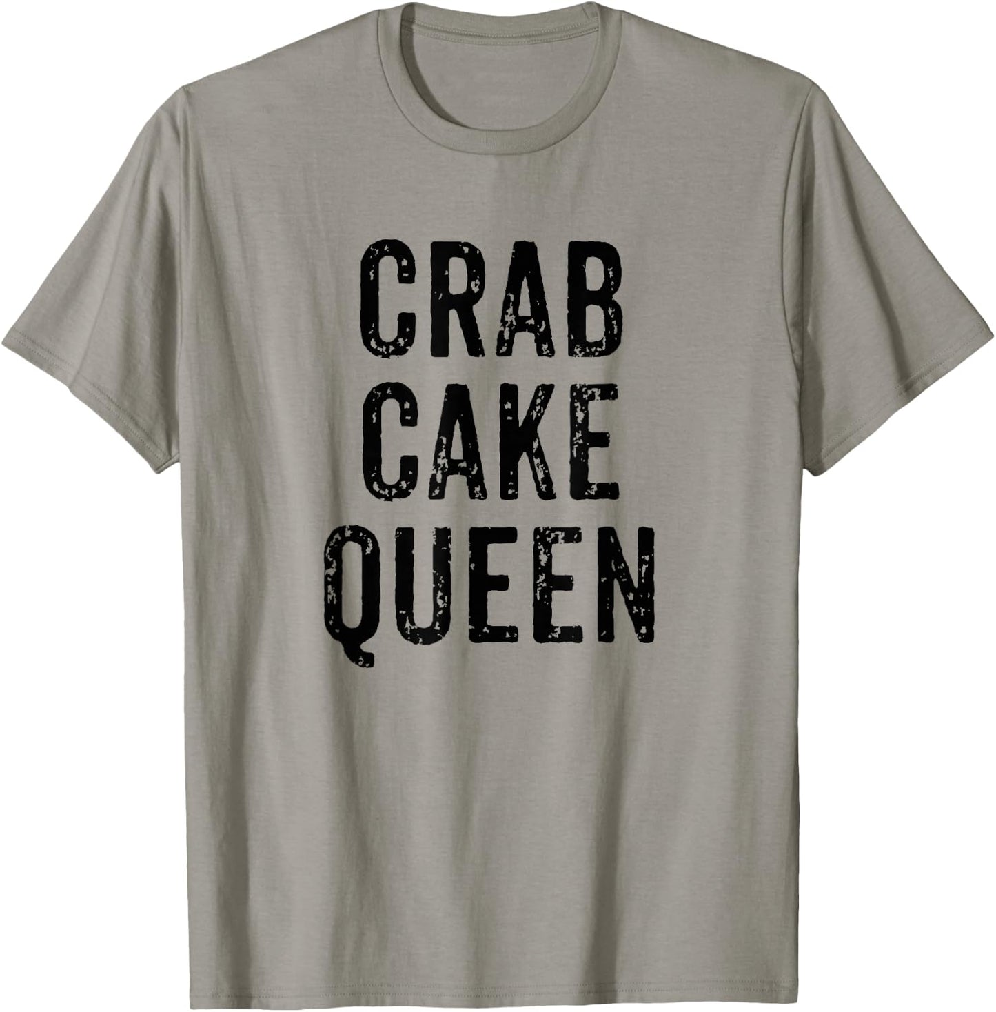 Crab Cake Queen Vintage Distressed Chef Foodie Seafood T-Shirt - T-Shirt | Sand