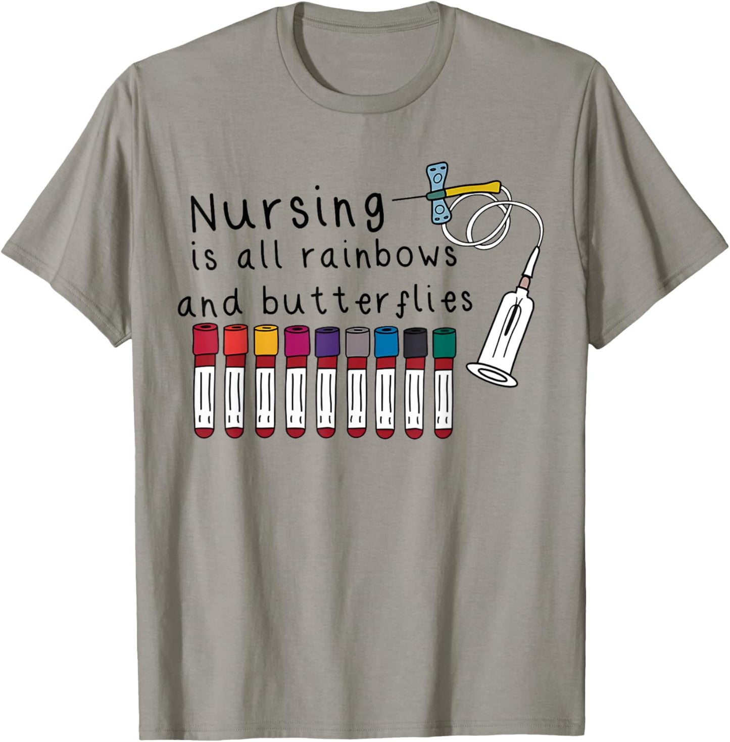 Nursing Is All Rainbows And Butterflies Nurse Lover Men T-Shirt - T-Shirt | Sand