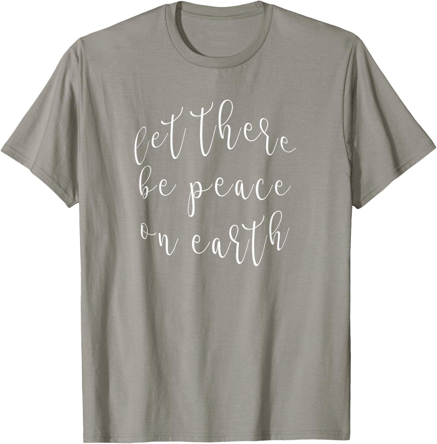 CFO Let There Be Peace On Earth Nine O'Clock Prayer T-Shirt - T-Shirt | Sand