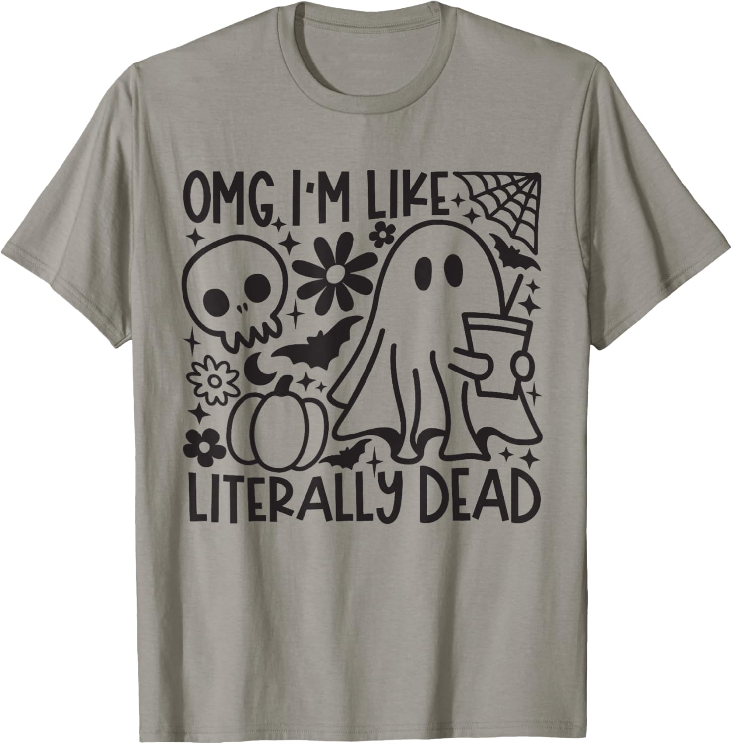 Omg I'M Like Literally Dead Coffee Halloween Ghost Coffee T-Shirt - T-Shirt | Sand
