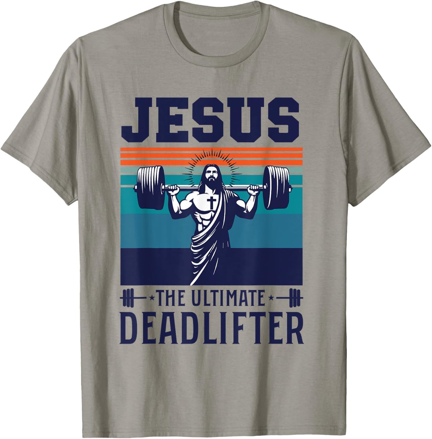 Fitness Funny Vintage Jesus The Ultimate Deadlifter T-Shirt - T-Shirt | Sand