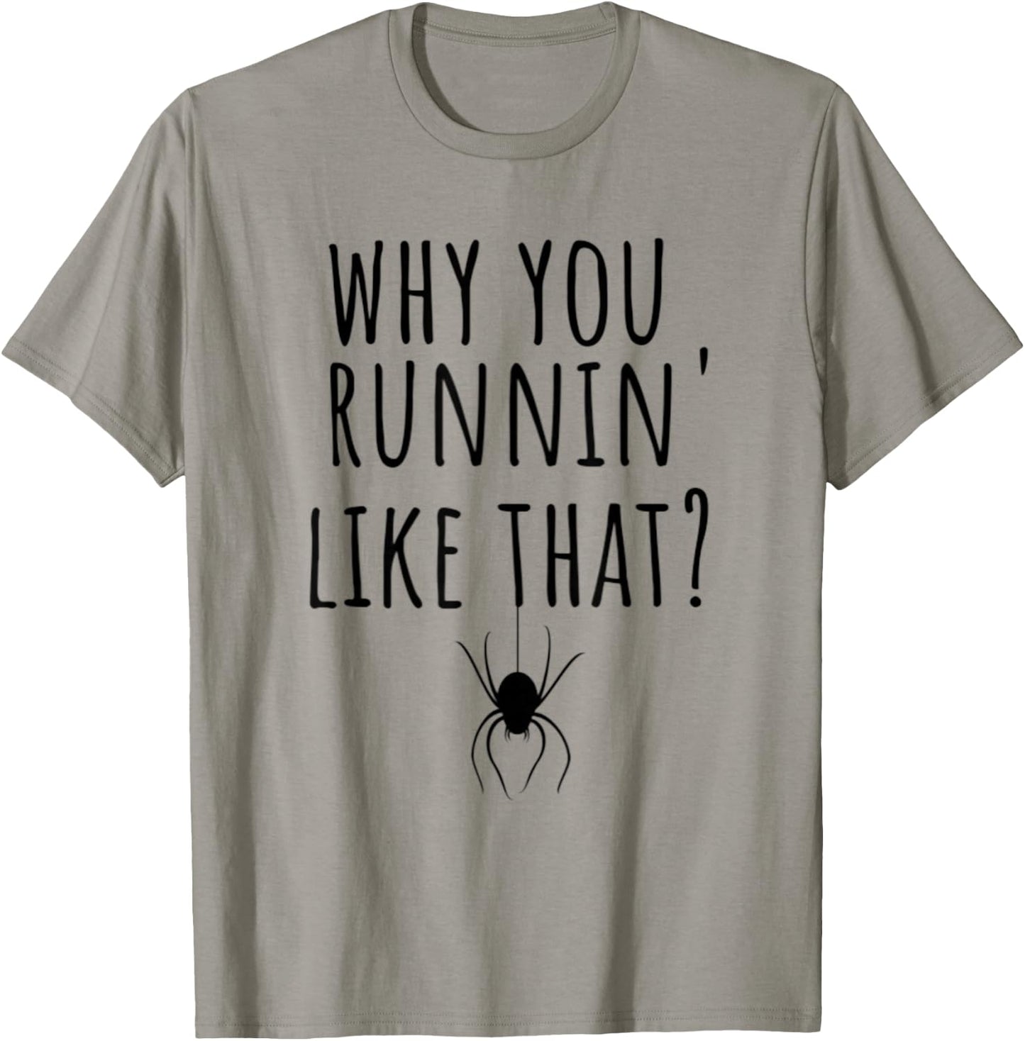 Funny Spider Lover Arachnid Fear Arachnophobia Joke Humor T-Shirt - T-Shirt | Sand
