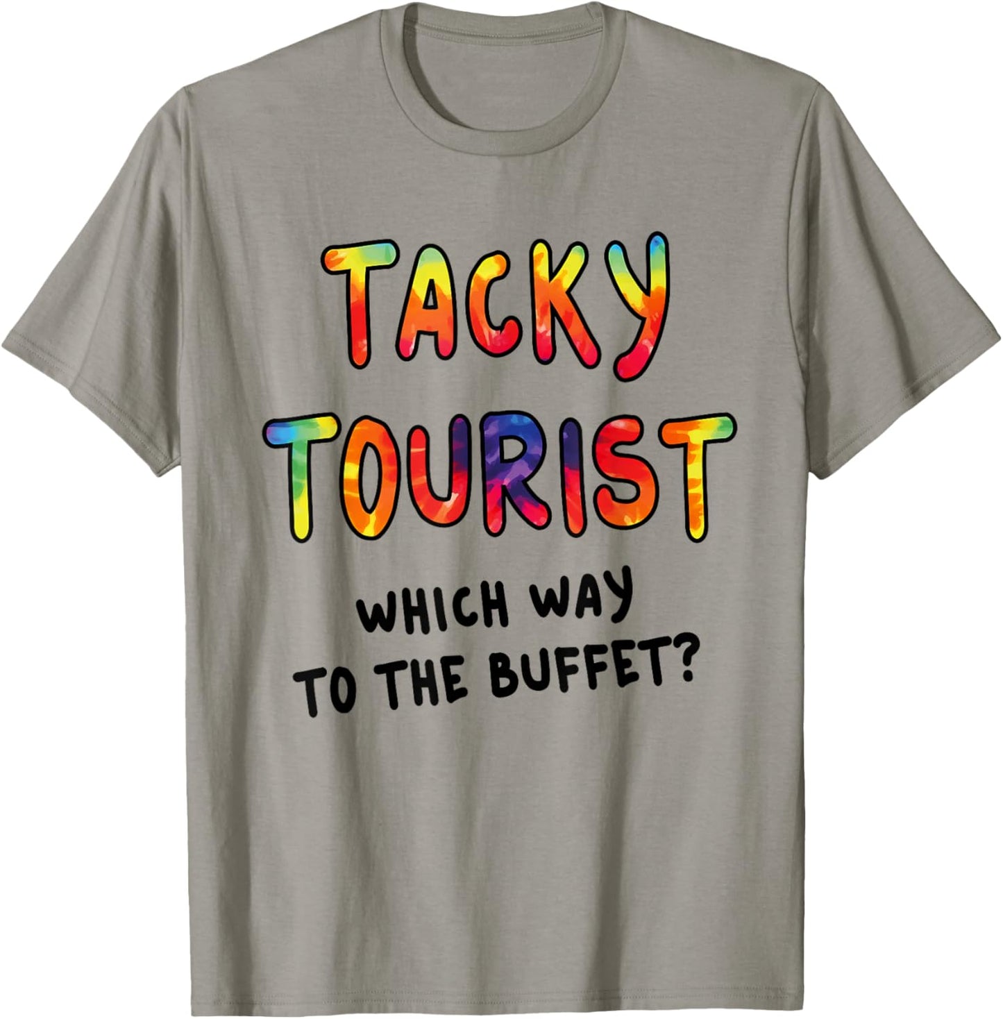 Funny Tourist Costume Tie Dye Tacky Traveler Tacky Tourist T-Shirt - T-Shirt | Sand