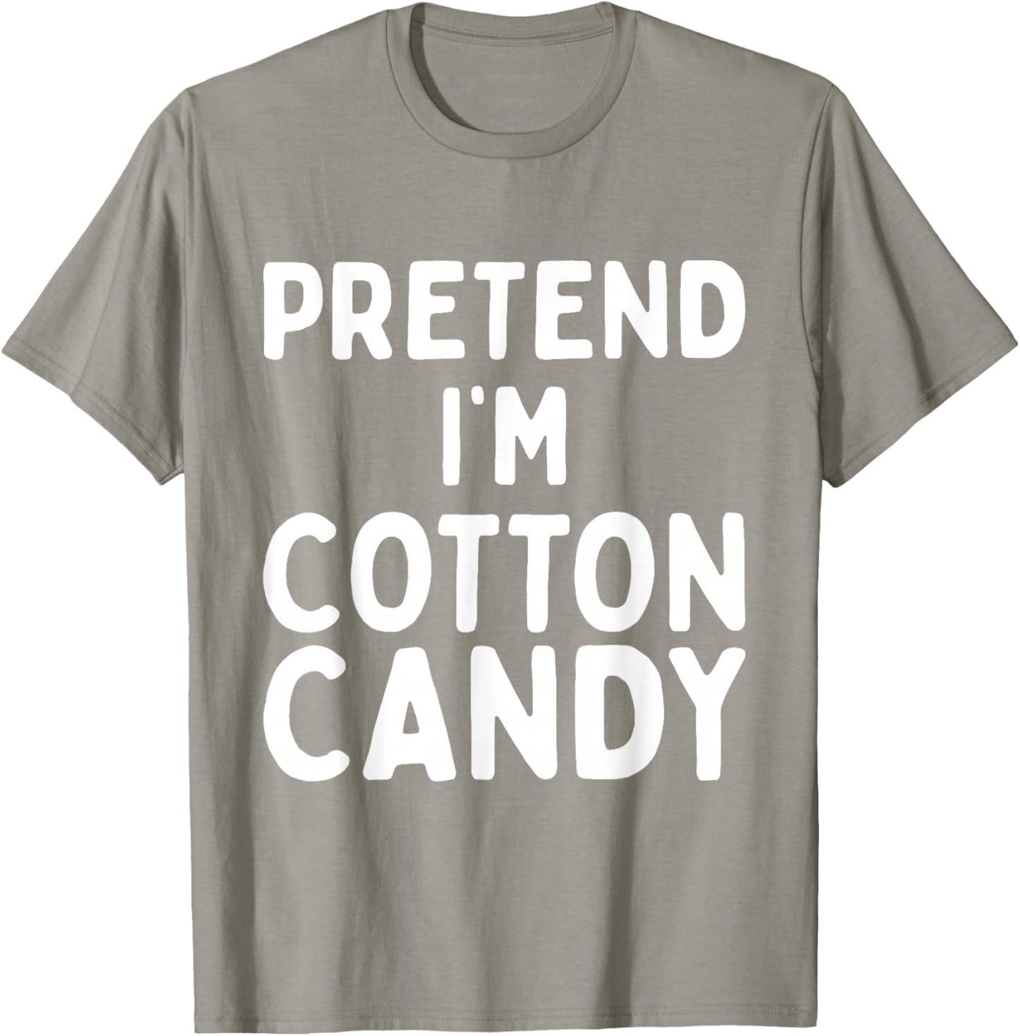 Pretend I'm Cotton Candy Funny Lazy Pink Halloween Costume T-Shirt - T-Shirt | Sand