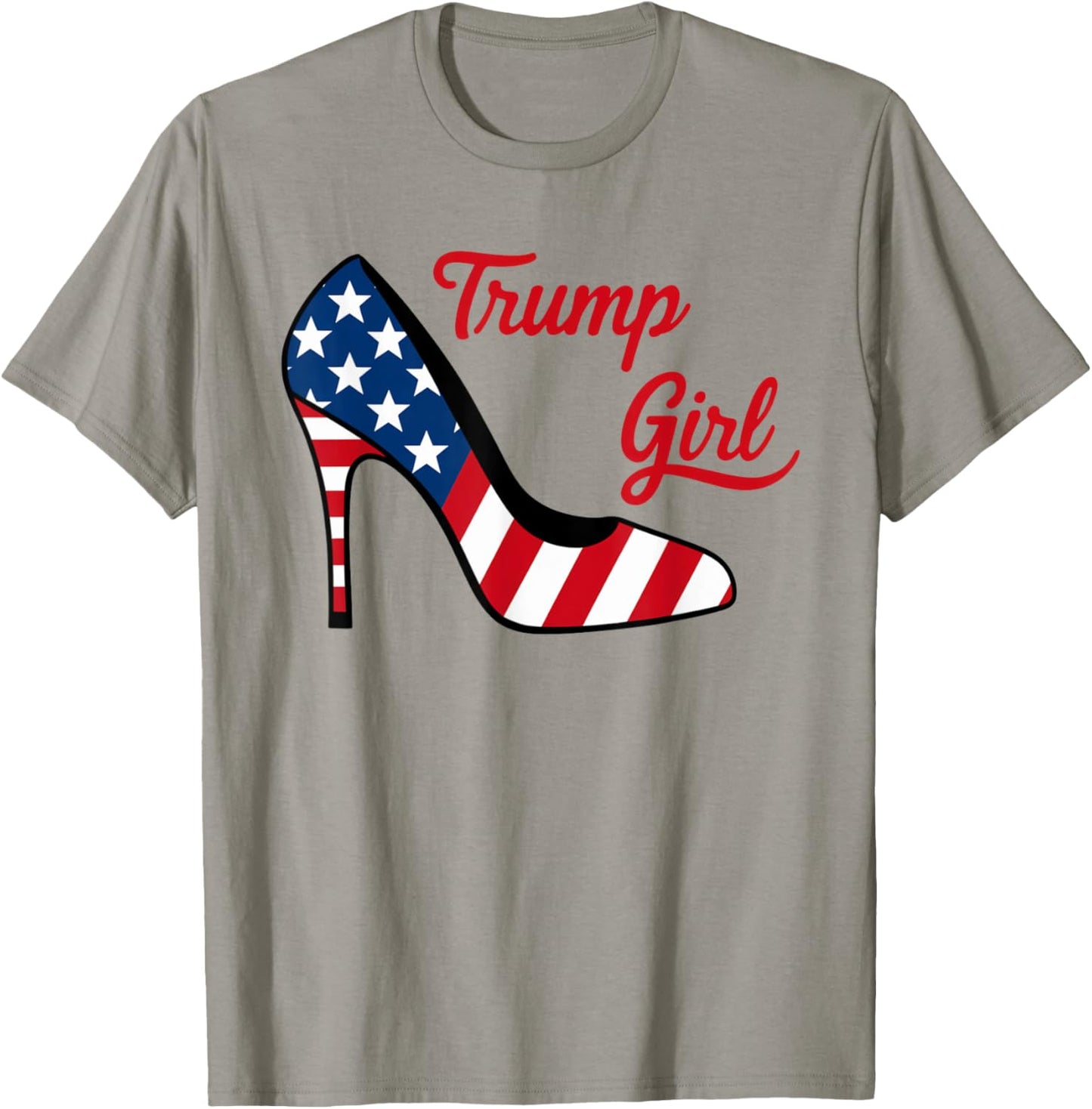 Trump Girl High Heel Stilettos American Flag Trump 2024 T-Shirt - T-Shirt | Sand