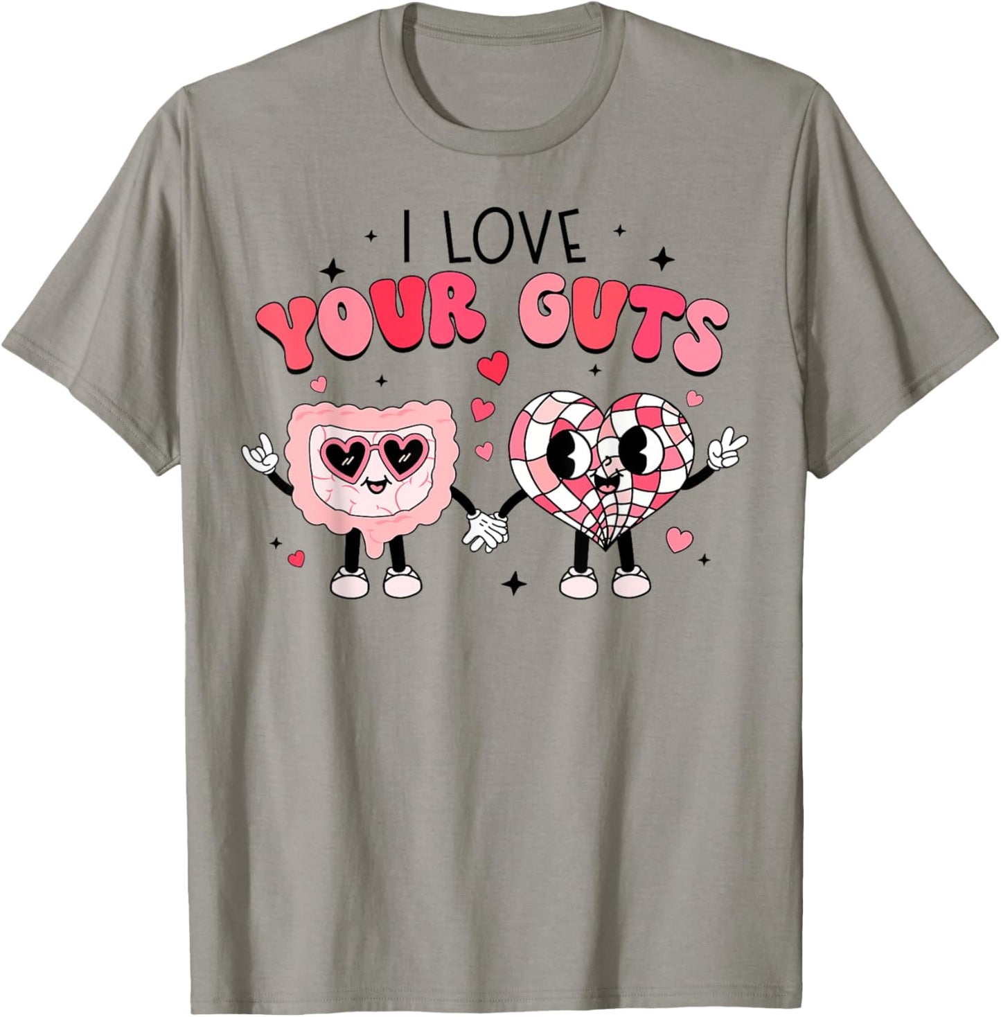 I Love Your Guts Valentine's Day GI Nurse Gastroenterologist T-Shirt - T-Shirt | Sand