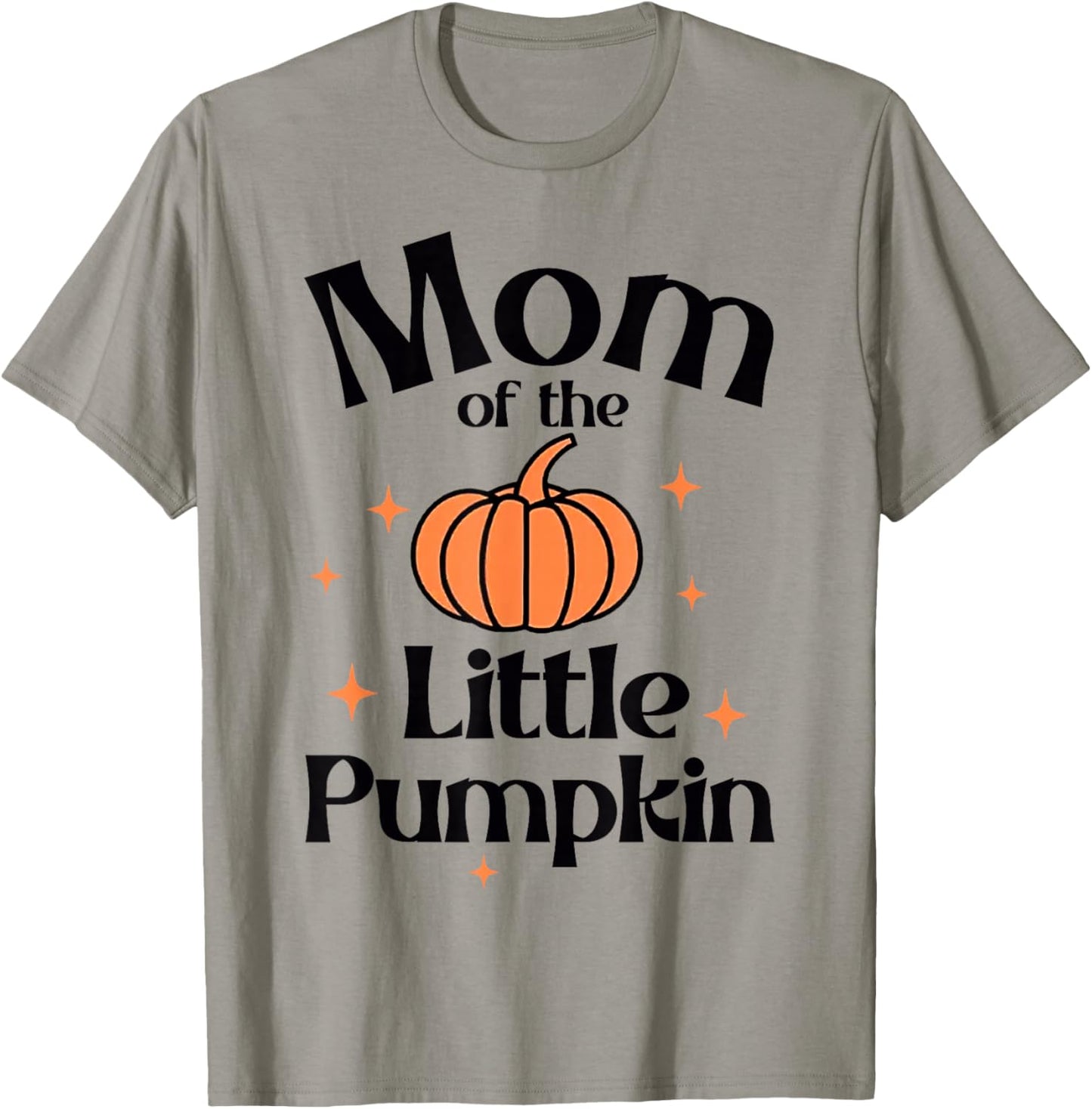 Mom Of The Little Pumpkin Cute 1st Birthday Boy Girl T-Shirt - T-Shirt | Sand