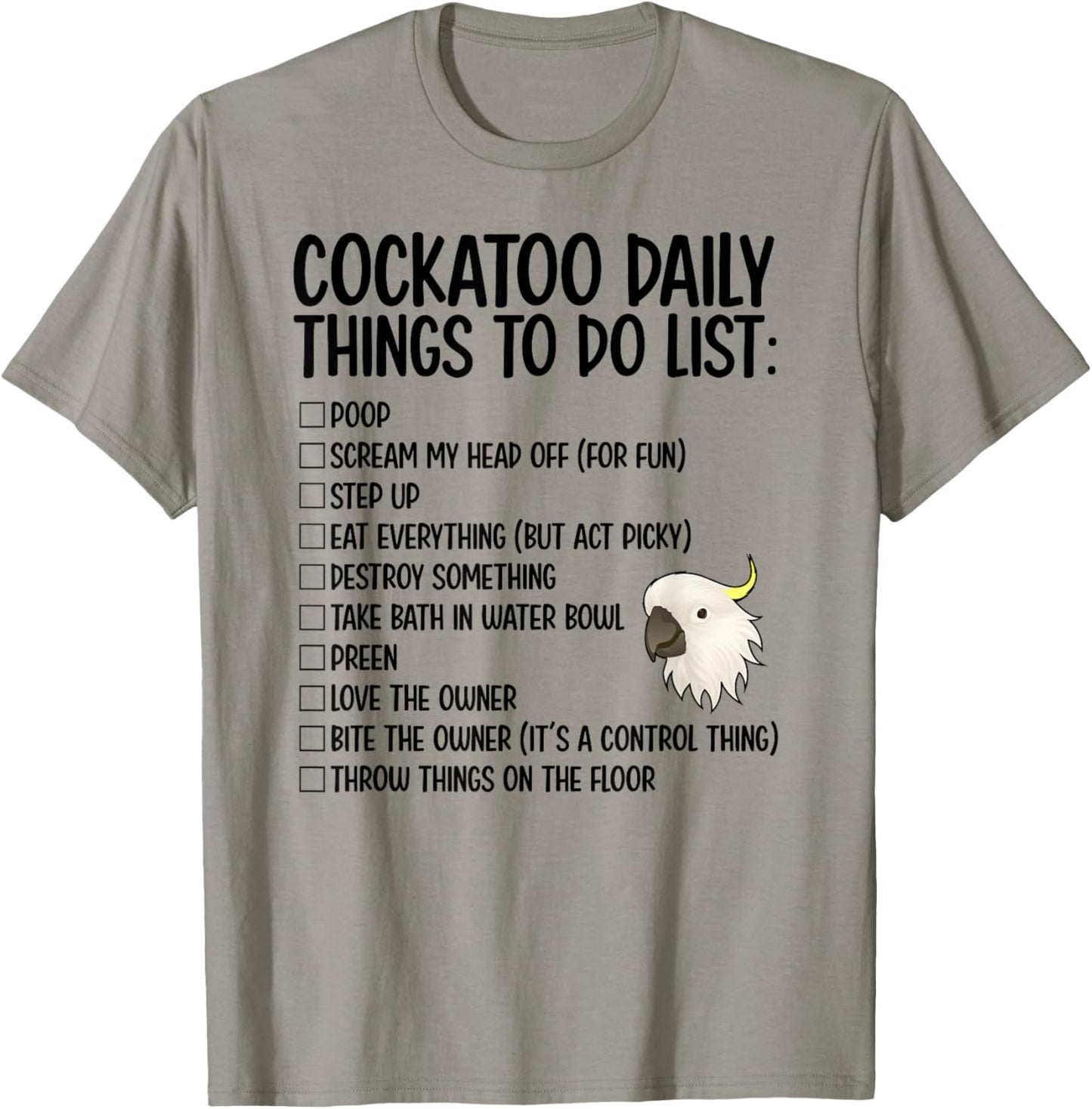 Cockatoo Daily Things Cockatoo Owner Cockatoo Mom T-Shirt - T-Shirt | Sand