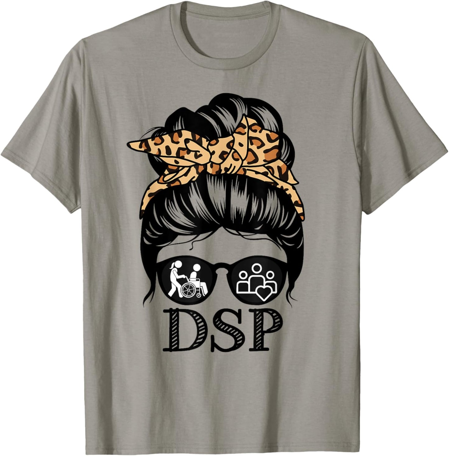 DSP Messy Bun Hair Funny Direct Support Professional T-Shirt - T-Shirt | Sand