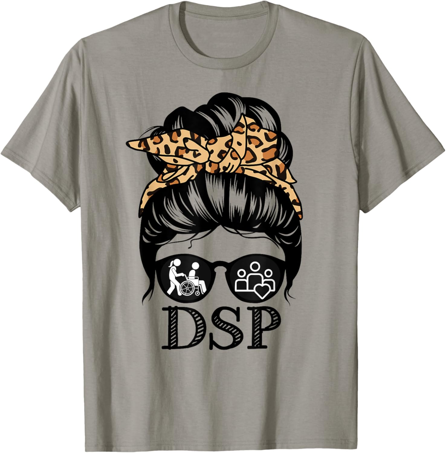 DSP Messy Bun Hair Funny Direct Support Professional T-Shirt - T-Shirt | Sand