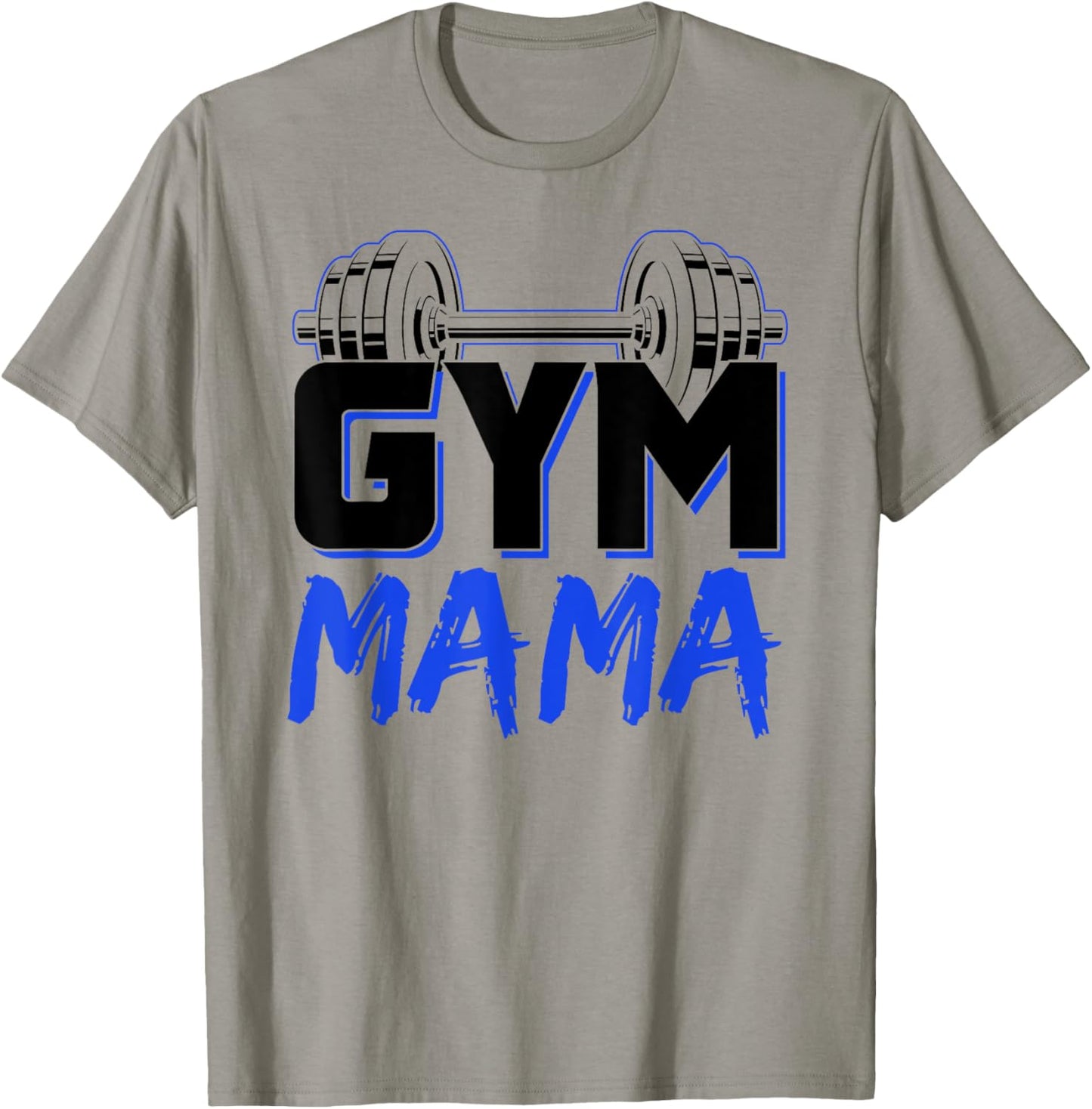 Gym Mama Training Workout Fitness Weightlifting Mom Mother T-Shirt - T-Shirt | Sand