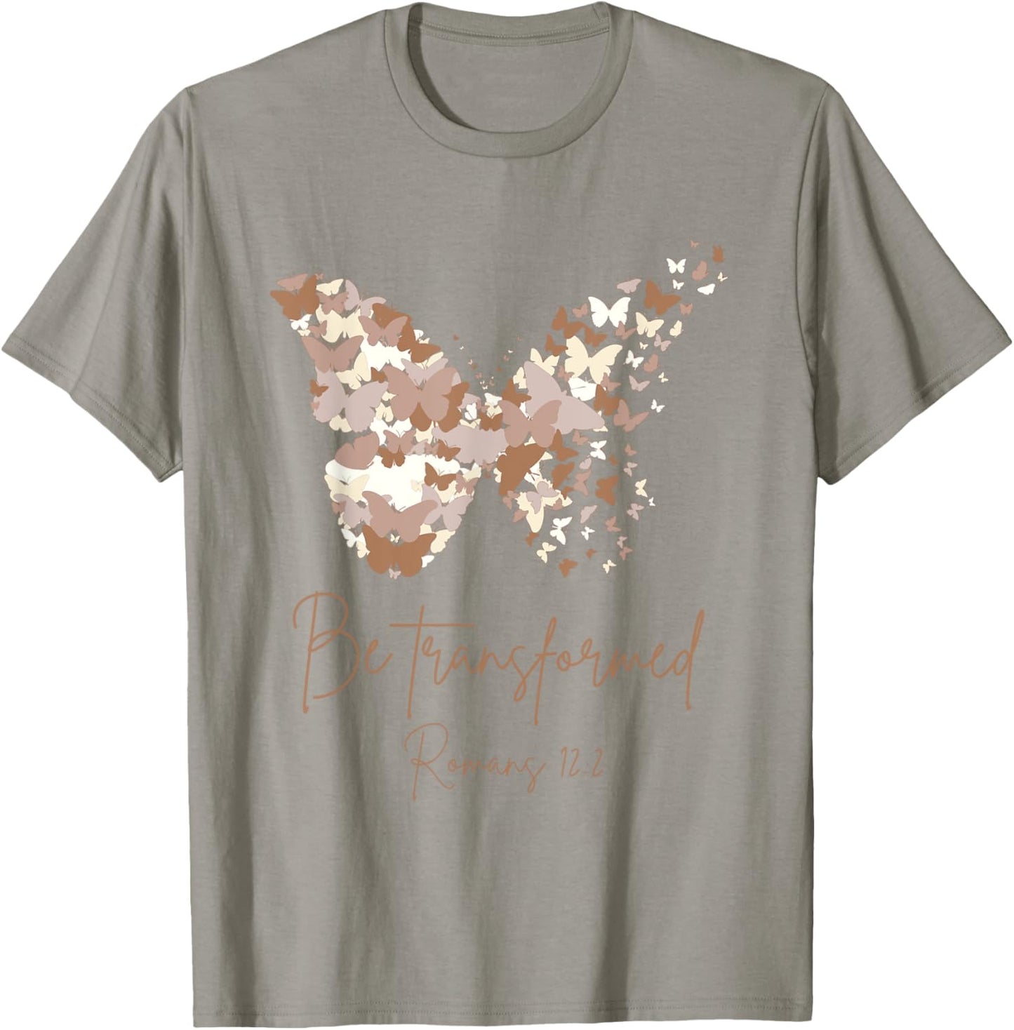 Be Transformed Romans 12:2 Butterfly Christian Bible Cute T-Shirt - T-Shirt | Sand
