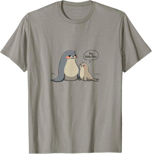 Mother Foca Funny Spanish Seal Foca T-Shirt - T-Shirt | Sand