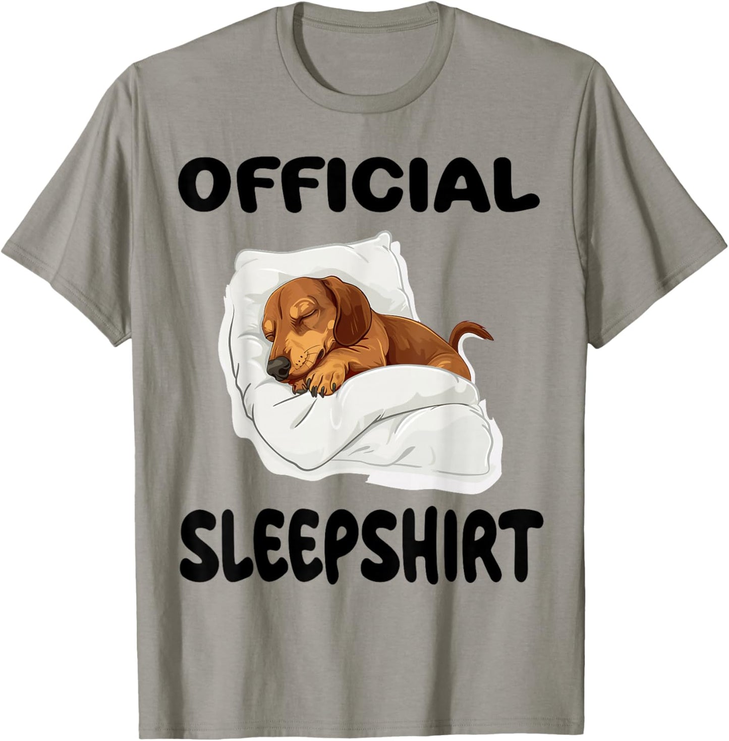 Dachshund Doxie Dog Official Sleepshirt Pajamas Nightgown T-Shirt - T-Shirt | Sand