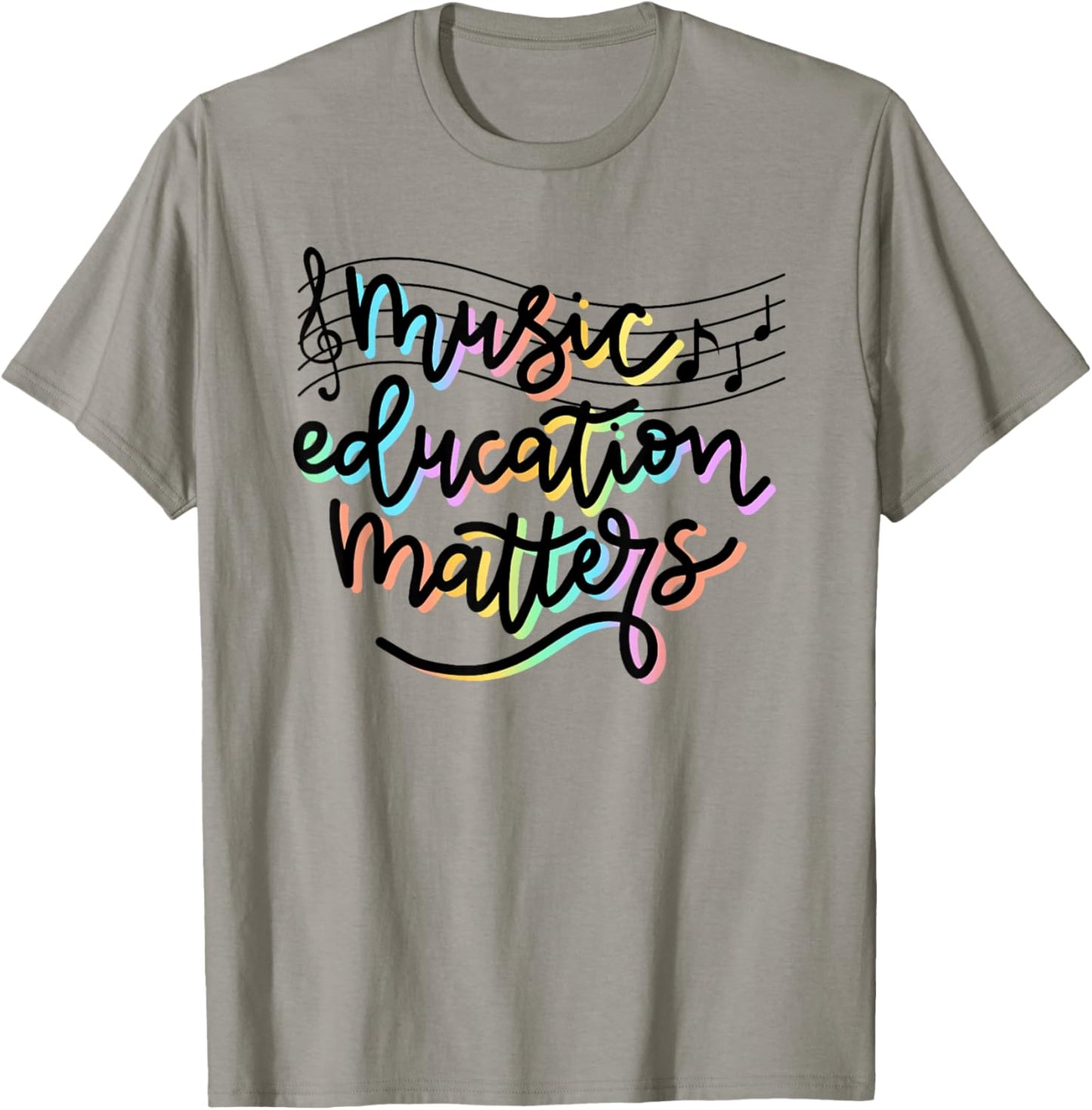 Music Education Matters Music Teacher Appreciation Women T-Shirt - T-Shirt | Sand