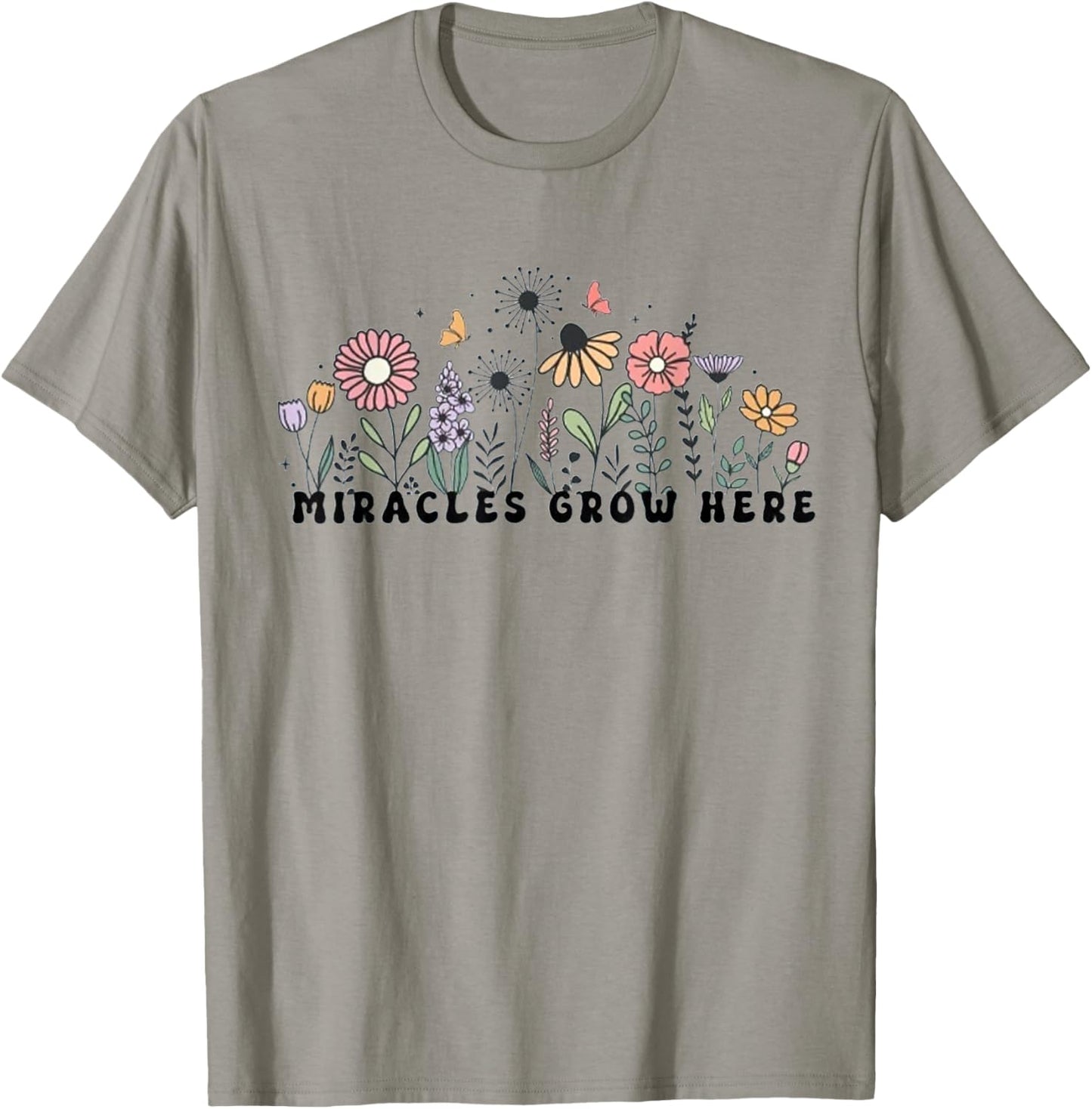 Fertility Nurse Fertility Clinic Worker Miracles Grow Here F T-Shirt - T-Shirt | Sand