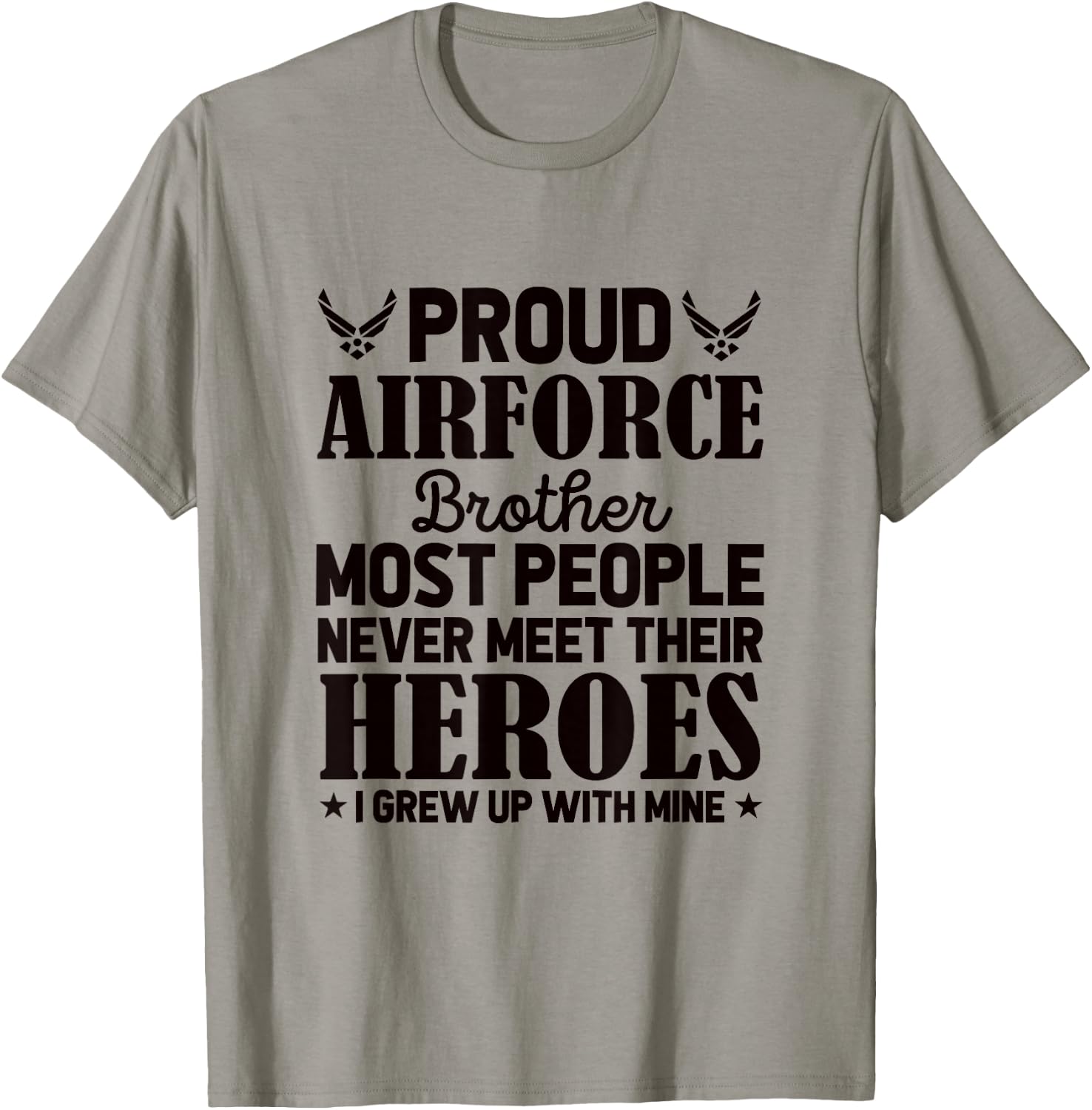 Proud Air Force Brother Air Force Graduation USAF Heroes T-Shirt - T-Shirt | Sand