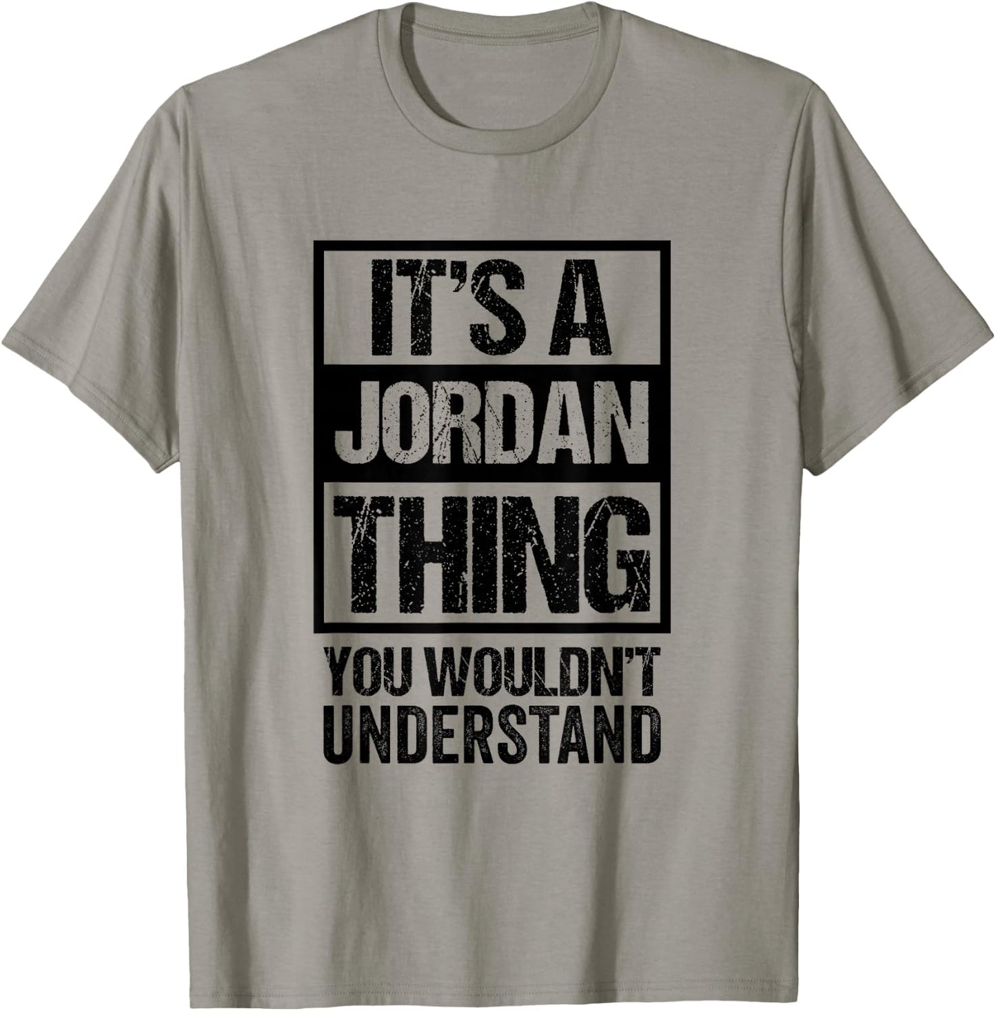 Fun Black Version It's A Jordan Thing Family Name Group Pic T-Shirt - T-Shirt | Sand