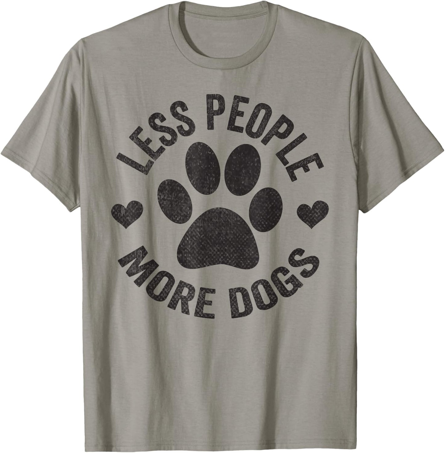 Less People More Dogs Shirt Funny Dog For Dog Lovers T-Shirt - T-Shirt | Sand