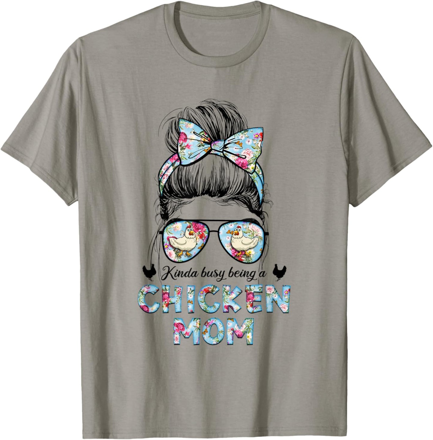 Kinda Busy Being A Chicken Mom New Mom Mother's Day T-Shirt - T-Shirt | Sand