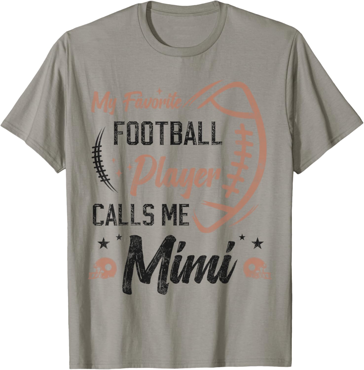 my favorite Football player calls me mimi, Football grandma T-Shirt - T-Shirt | Sand