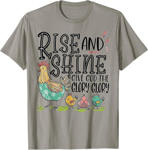 Rise And Shine Give God The Glory Glory Funny Chicken T-Shirt - T-Shirt | Sand